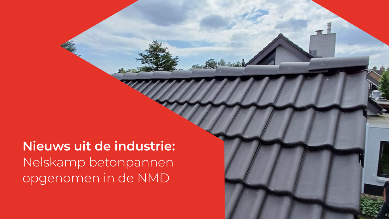 Nelskamp betonpannen opgenomen in de Nationale Milieudatabase